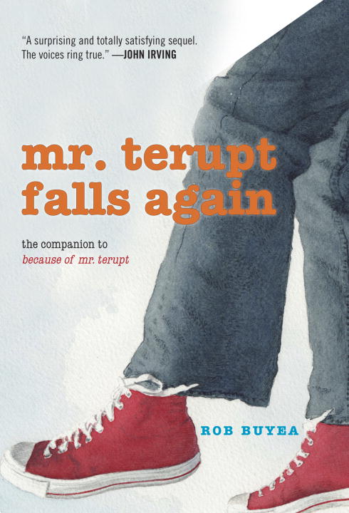 Rob Buyea/Mr. Terupt Falls Again